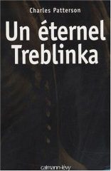couverture du livre de Charles Patterson Un éternel Treblinka
